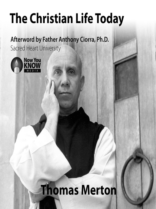 Title details for The Christian Life Today by Thomas Merton - Available